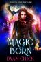 [Dragon Mage 01] • Magic Born